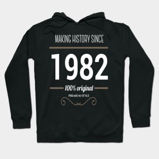 FAther (2) Making History since 1982 Hoodie